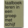 Taalboek leren in een groep met schijf door Alebeek