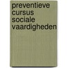 Preventieve cursus sociale vaardigheden by Bosma