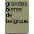 Grandes bieres de belgique