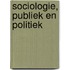Sociologie, publiek en politiek