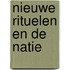 Nieuwe rituelen en de natie