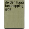 De Den Haag funshopping gids by Unknown