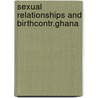 Sexual relationships and birthcontr.ghana door Bleek