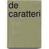 De caratteri by Antonozzi