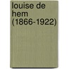 Louise De Hem (1866-1922) door Onbekend