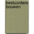 Bestuurders bouwen