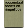 Roosendaal rooms en rimpelloos by Gorisse