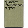 Qualidem: Internationaal rapport by Unknown