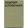 Opgelapt schilderwerk by Peter Knipmeijer