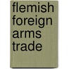 Flemish foreign arms trade door S. Depauw