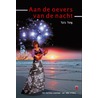 Aan de oevers van de nacht door Tais Teng