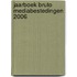 Jaarboek Bruto Mediabestedingen 2006