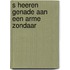 S heeren genade aan een arme zondaar