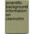 Scientific background information on CLARINOLtm
