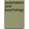 Automation and psychology door Walle