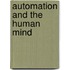 Automation and the human mind