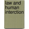 Law and human interction door L. Hulsman