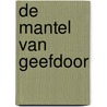 De mantel van geefdoor door van der H. Meer