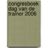 Congresboek dag van de trainer 2006