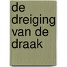 De dreiging van de draak door M. Hinoul