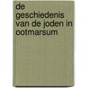 De geschiedenis van de Joden in Ootmarsum door B. Morshuis