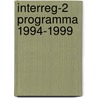 Interreg-2 programma 1994-1999 door Onbekend