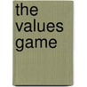 The values game by Z. van Dun