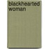Blackhearted woman