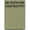 De lachende zeemeermin door T. Zaadnoordijk