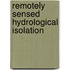 Remotely sensed hydrological isolation