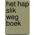 Het Hap Slik Weg Boek
