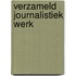 Verzameld journalistiek werk