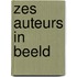 Zes auteurs in beeld