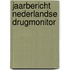 Jaarbericht Nederlandse drugmonitor