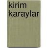Kirim Karaylar door E. Altinkaynak