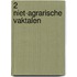 2 niet-agrarische vaktalen