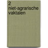 2 niet-agrarische vaktalen door V. de Tier