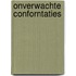 Onverwachte conforntaties