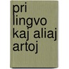 Pri lingvo kaj aliaj artoj by James Auld