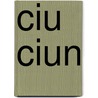 Ciu ciun door Jung