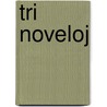 Tri noveloj door Eichendorff