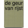 de geur van rijst door A. Schipper