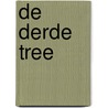 De derde tree door T. Boersma