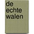 De echte Walen