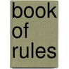 Book of Rules by R. Meisner
