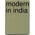 Modern in India