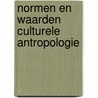 Normen en waarden culturele antropologie by Oosten