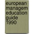 European managem education guide 1990