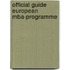 Official guide european mba-programme