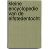 Kleine encyclopedie van de Elfstedentocht door G. Blom